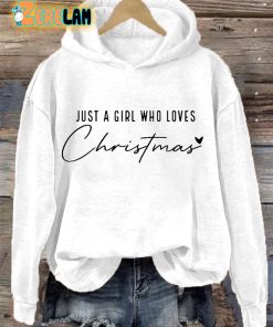 Womens Just A Girl Who Loves Christmas Hoodie 3