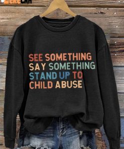 Womens See Something Say Something Stand Up To Child Abuse Casual Long Sleeve Sweatshirt 4