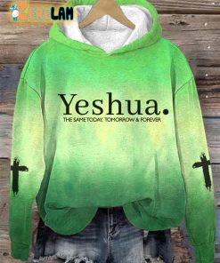 Women’s Yeshua the same today tomorrow forever Hoodie