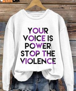 Women's Your Voice Is Power Stop The Violence Casual Long Sleeve Sweatshirt 1