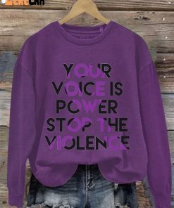 Womens Your Voice Is Power Stop The Violence Casual Long Sleeve Sweatshirt 2