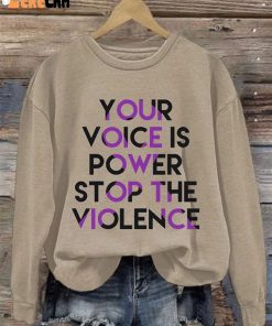 Womens Your Voice Is Power Stop The Violence Casual Long Sleeve Sweatshirt 3