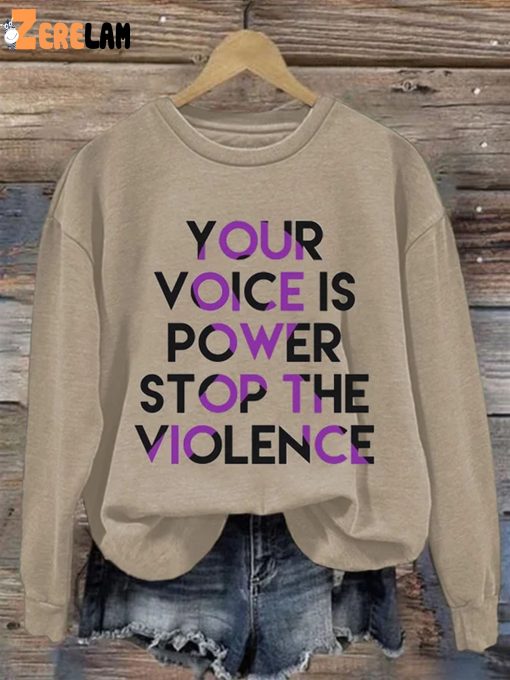 Women’s Your Voice Is Power Stop The Violence Casual Long Sleeve Sweatshirt