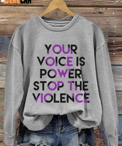 Womens Your Voice Is Power Stop The Violence Casual Long Sleeve Sweatshirt 4