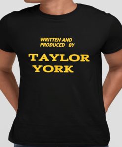 Written And Produced By Taylor York Shirt 10 1