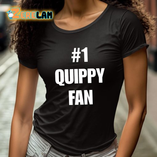 1 Quippy Fan Shirt