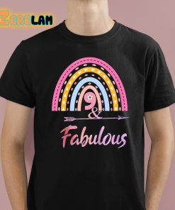 9 And Fabulous Rainbow Shirt 1 1