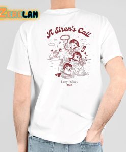 A Siren’s Call Lucy Delius 2023 Shirt