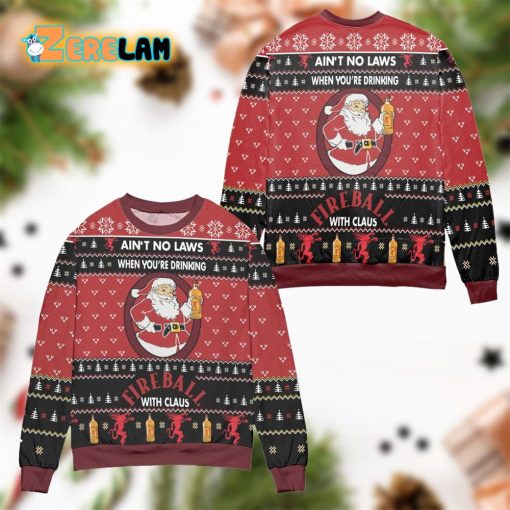 Aint No Laws When Youre Drinking Fire Ball With Claus Ugly Sweater Red