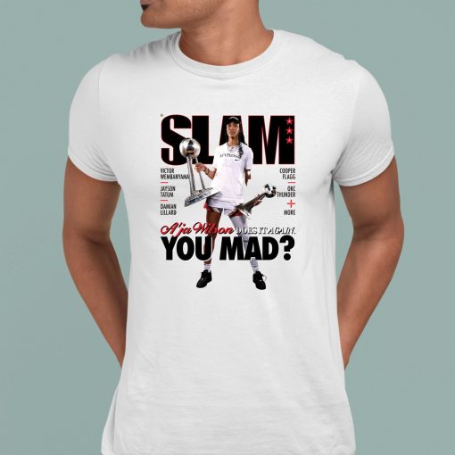 Aja Wilson Does It Again You Mad Shirt