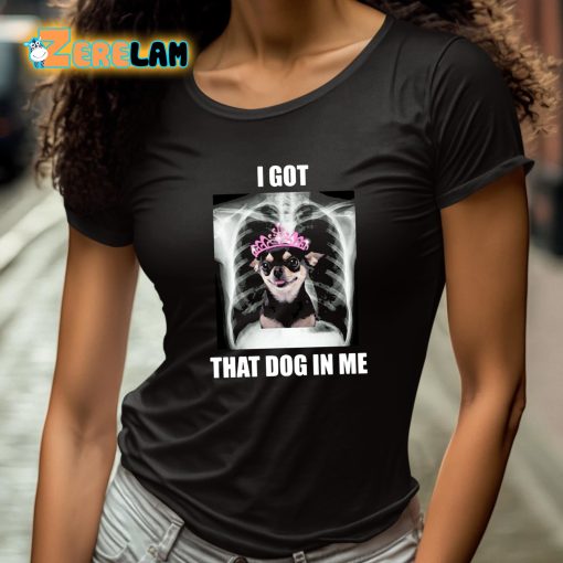 Alana Lintao I Got That Dog In Me Shirt