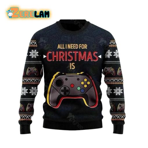 All I Need For Christmas Is Play Game Ugly Sweater