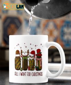 All I Want For Christmas Pickles Mug