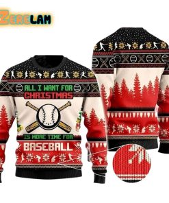 All Want For Christmas Is Baseball Ugly Sweater