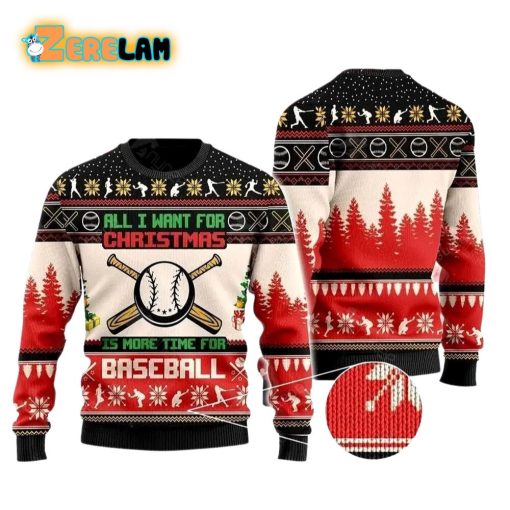 All Want For Christmas Is Baseball Ugly Sweater