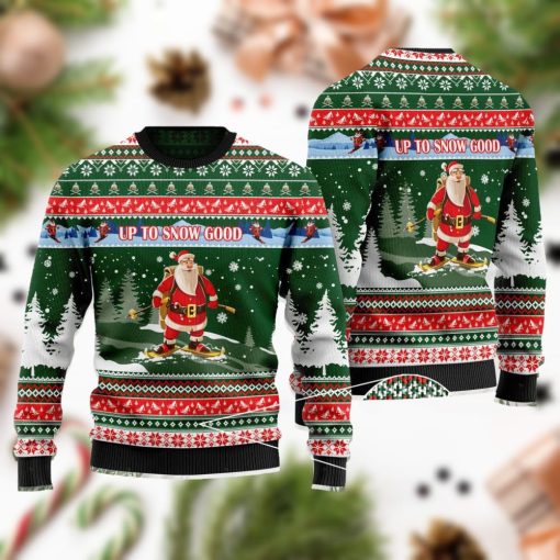 Alpine Skiing With Santa Claus With Sayings Up To Snow Good Ugly Sweater