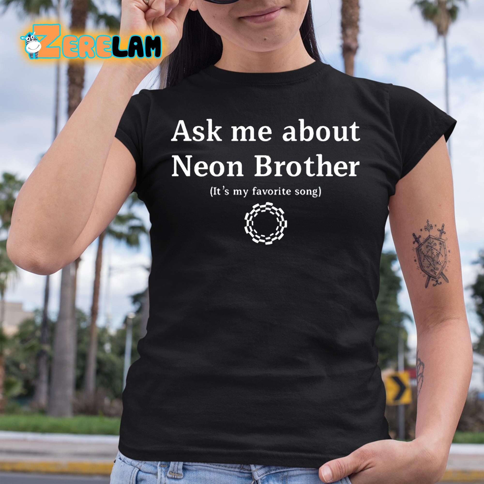 Ask Me About Neon Brother Its My Favorite Song Shirt 6 1