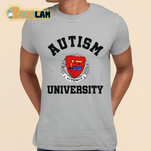 Autism University Autismus Shirt