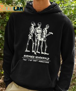 Avenged Sevenfold They Just Dont Understand Shirt 2 1