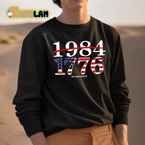 Awakenwithjp America 1984 1776 Shirt
