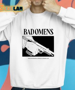 Bad Omens Whats The Difference Between A God And Gun Shirt 8 1