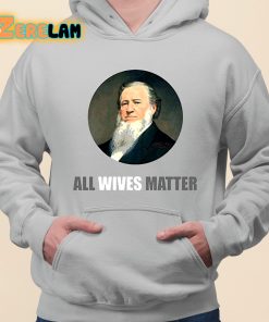 Brigham Young All Wives Matter Shirt grey 3 1