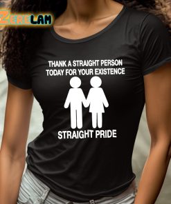 Bryson Gray Thank A Straight Person Today For Your Existence Straight Pride Shirt 4 1
