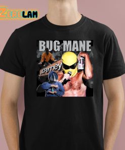 Bug Mane Jc Penney Shirt