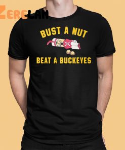 Bust A Nut Beat A Bucket Shirt