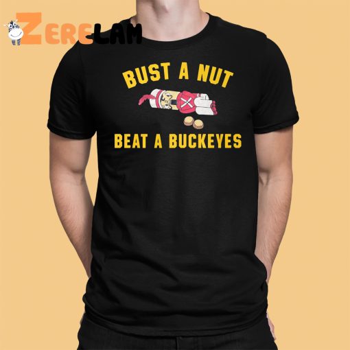 Bust A Nut Beat A Bucket Shirt