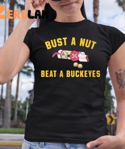 Bust A Nut Beat A Bucket Shirt 6 1