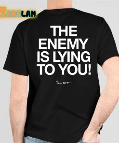Carew Ellington Spread The Truth The Enemy Is Lying To You Shirt 5 1