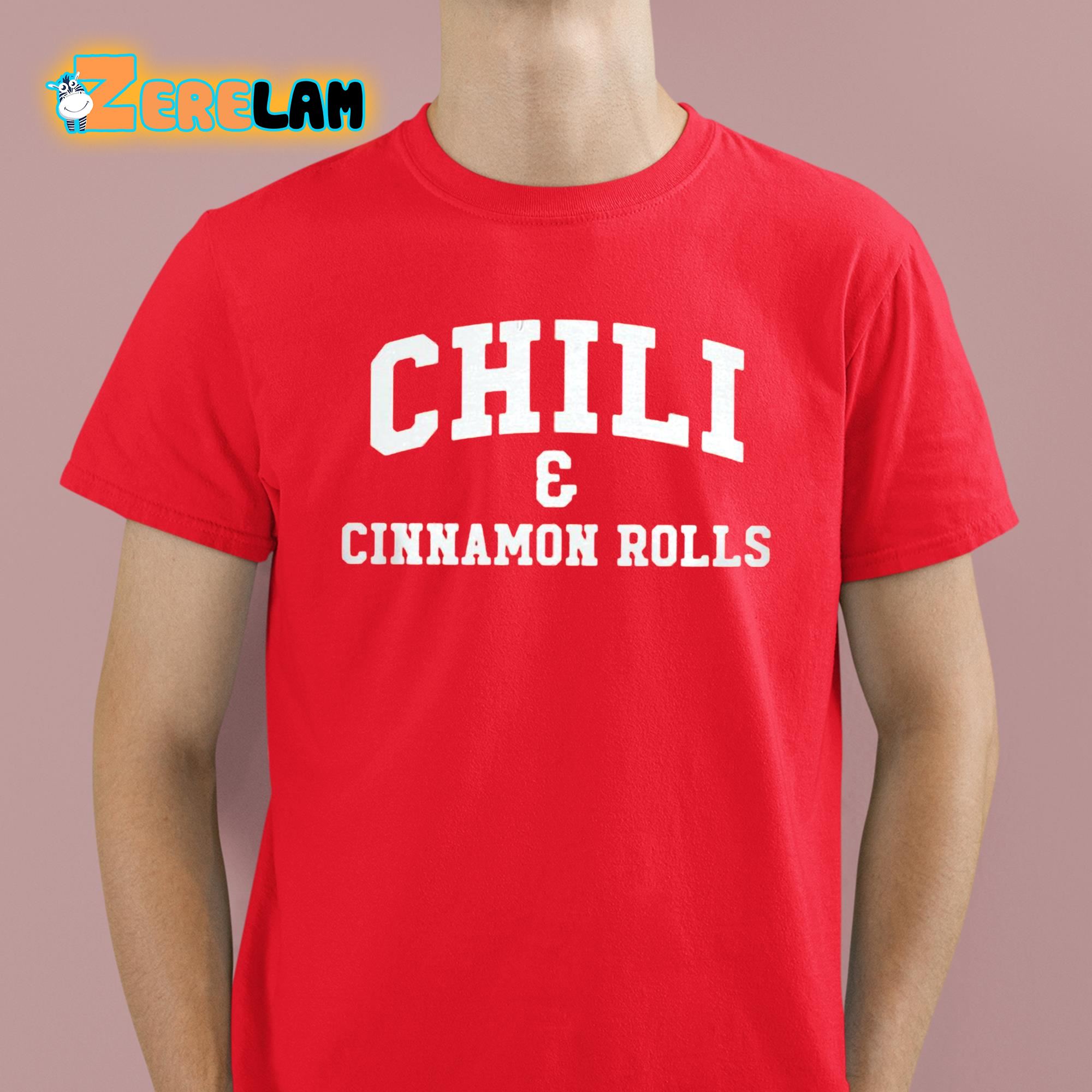 Chili And Cinnamon Rolls Shirt 2 1