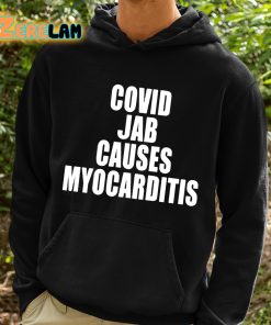 Covid Jab Causes Myocarditis Shirt 2 1