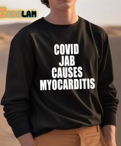 Covid Jab Causes Myocarditis Shirt 3 1