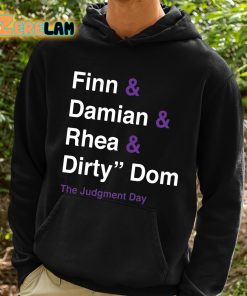 Damian Priest Finn Damian Rhea Dirty Dom The Judgment Day Shirt 2 1