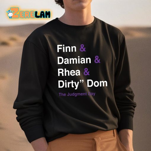 Damian Priest Finn Damian Rhea Dirty Dom The Judgment Day Shirt