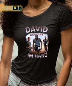 David Goggins Im Hard Shirt 4 1