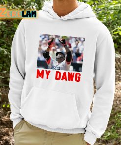 David Ortiz Boston My Dawg Shirt 9 1