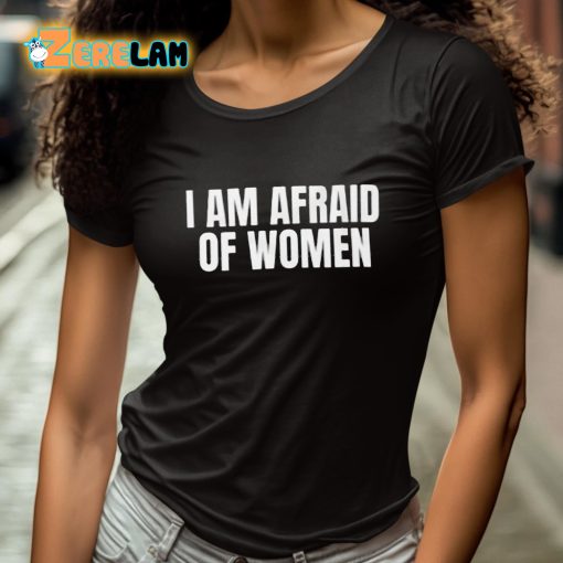 Deffo Depresso I Am Afraid Of Women Shirt