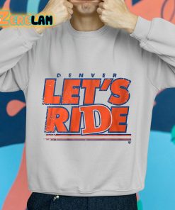 Denver Lets Ride Shirt grey 2 1