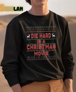 Die Hard Is A Christmas Movie Shirt 3 1