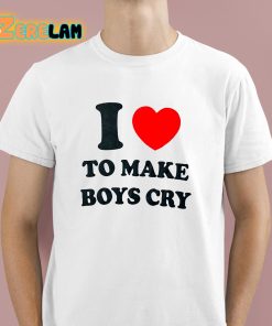 Diosa Bella I Love To Make Boys Cry Shirt