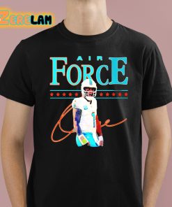 Dolphins Tua Tagovailoa Air Force Shirt