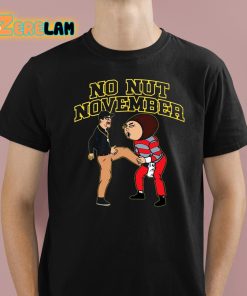 Down Go The Fuckeyes Baby It’s No Nut November Shirt