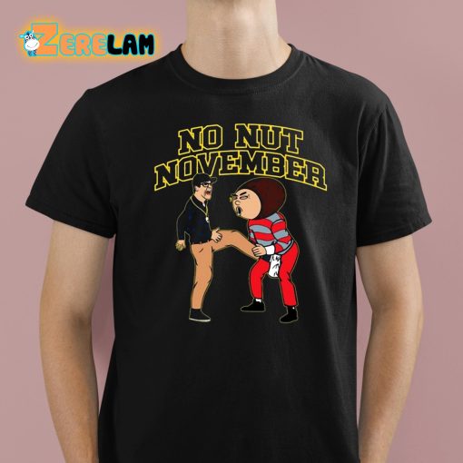 Down Go The Fuckeyes Baby It’s No Nut November Shirt