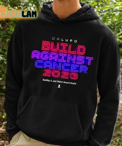 Drlupo Build Against Cancer 2023 Shirt 2 1
