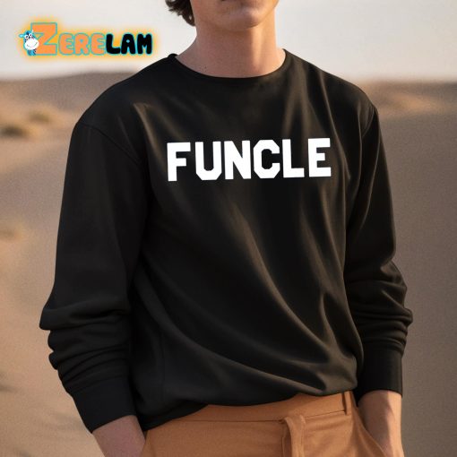 Dude Dad Funcle Shirt