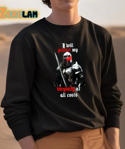 Fooya I Will Protect My Virginity At All Costs Shirt 3 1