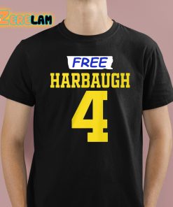 Free Harbaugh 4 Shirt 1 1